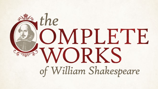The Complete Works of William Shakespeare The Complete Works of William Shakespeare