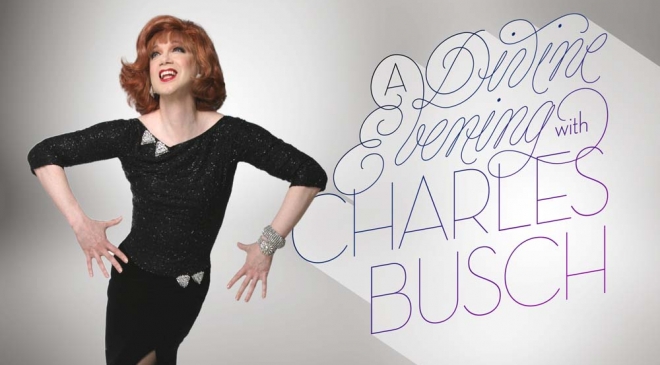 A Divine Evening with Charles Busch A Divine Evening with Charles Busch