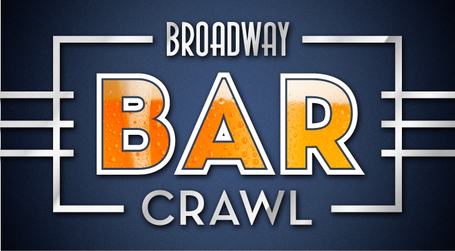 Broadway Bar Crawl Broadway Bar Crawl